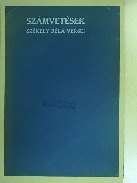 Székely Béla - Számvetések [antikvár]