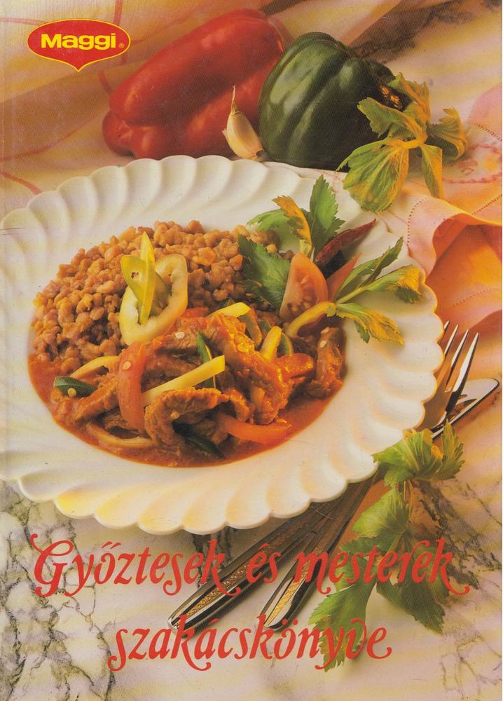 Erdős Gábor - Győztesek és mesterek szakácskönyve [antikvár]