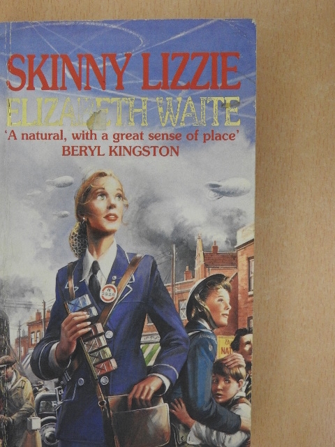 Elizabeth Waite - Skinny Lizzie [antikvár]