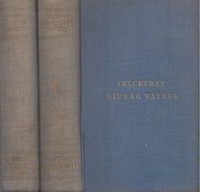 William Makepeace Thackeray - Hiuság vására I-II. [antikvár]