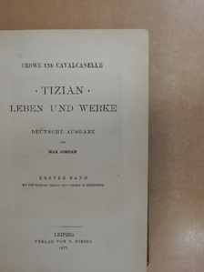 Giovanni Battista Cavalcaselle - Tizian I-II. [antikvár]