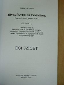 Bodoky Richárd - Jövevények és vándorok III. [antikvár]