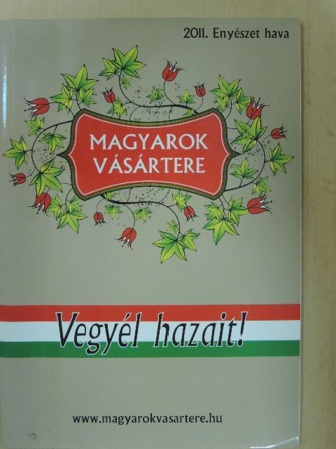 Bognár Csengele - Magyarok Vásártere 2011. Enyészet hava [antikvár]