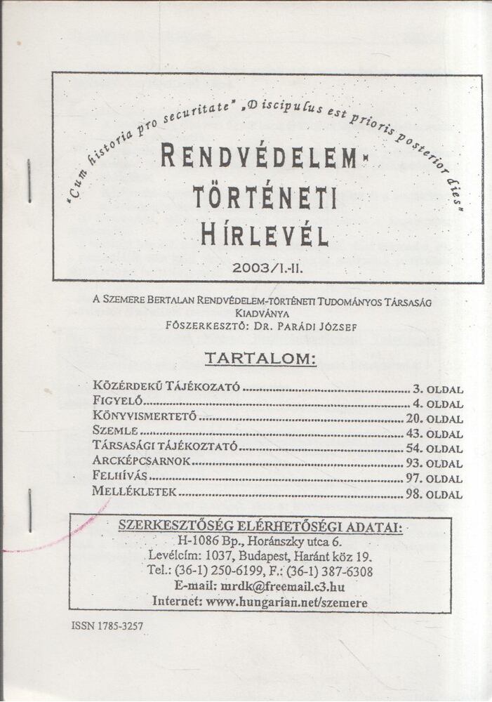 Dr. Parádi József - Rendvédelemtörténeti Hírlevél 2003/I.-II. [antikvár]