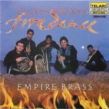 RAVEL, BEETHOVEN, HOLST, CASTELLO - CLASS BRASS:FIREDANCE CD EMPIRE BRASS