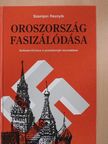 Szemjon Reznyik - Oroszország fasizálódása [antikvár]