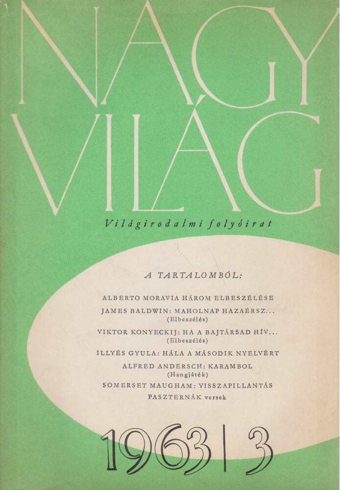 KARDOS LÁSZLÓ - Nagyvilág 1963/3. [antikvár]