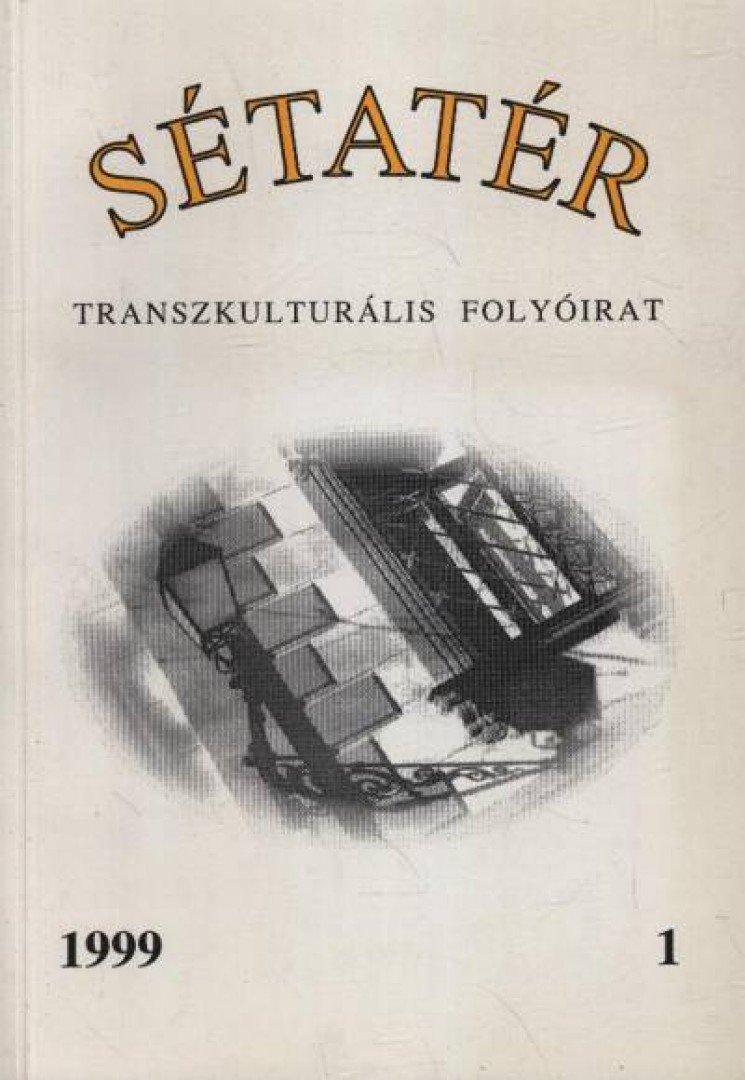 Vadas Gyula - Sétatér 1999/1. [antikvár]