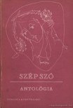 Szalontay Mihály - Szép szó antológia [antikvár]
