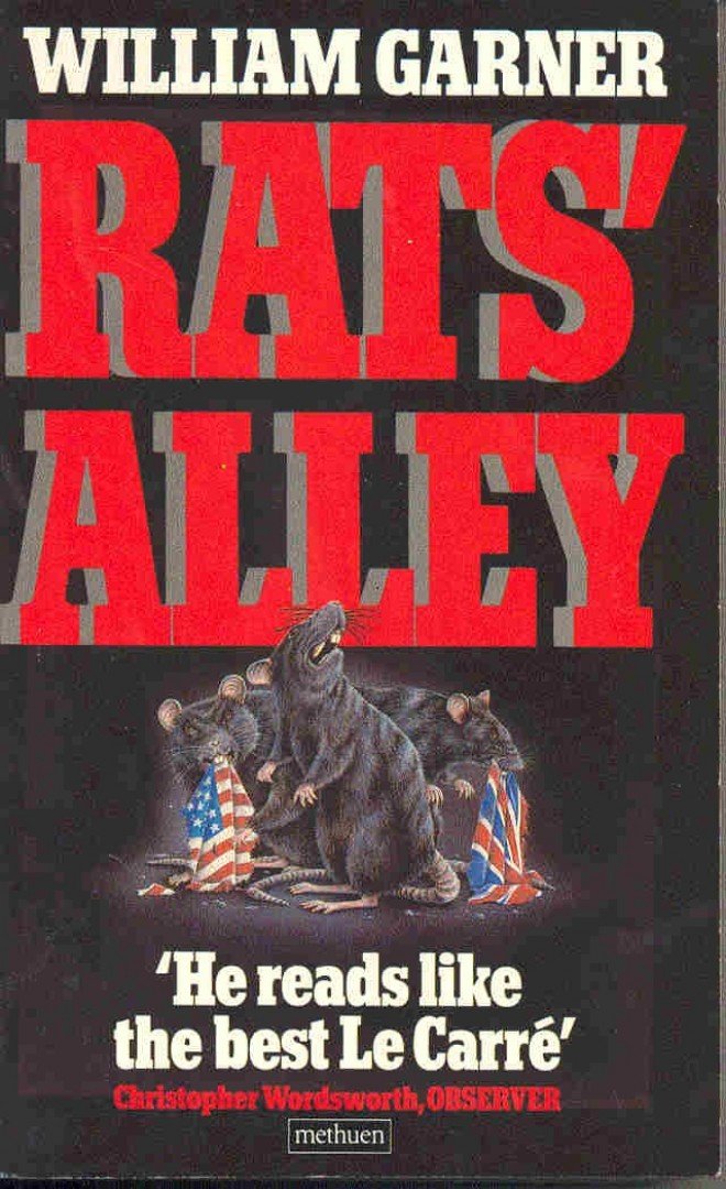 GARNER, WILLIAM - Rats' Alley [antikvár]