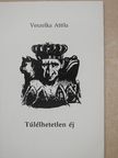 Veszelka Attila - Túlélhetetlen éj [antikvár]