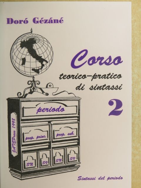 Doró Gézáné - Corso Teorico-Pratico di Sintassi 2. [antikvár]