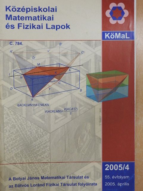 Dénes Tamás - Középiskolai Matematikai és Fizikai Lapok 2005. április [antikvár]