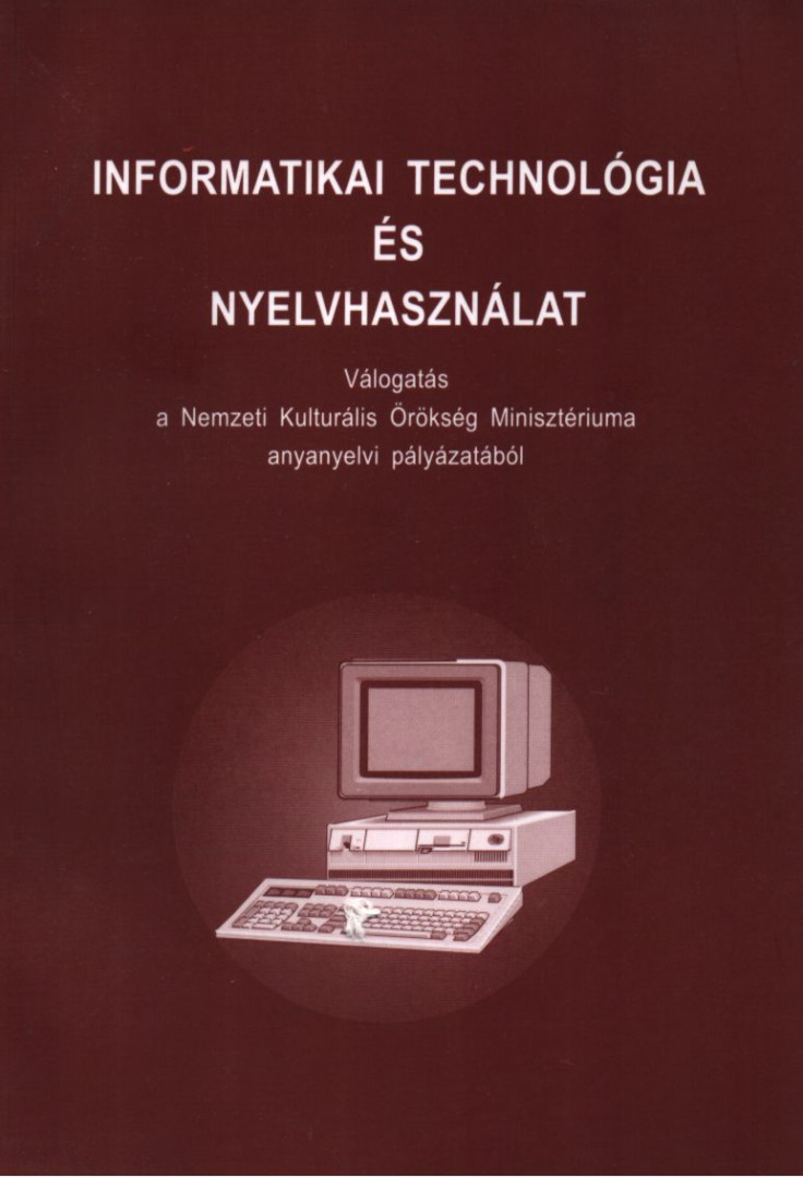 Balázs Géza - Informatikai technológia és nyelvhasználat [antikvár]