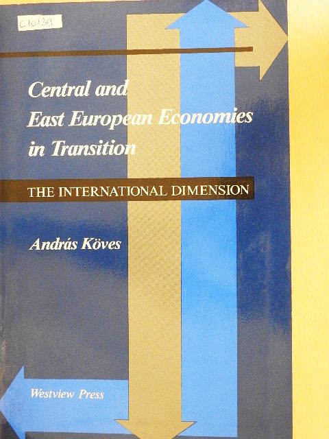 András Köves - Central and East European Economies in Transition [antikvár]