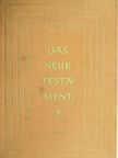 Das Neue Testament und die Psalmen (gótbetűs) [antikvár]