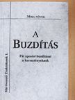Mira nővér - A Buzdítás [antikvár]