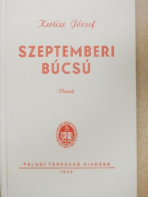 Kertész József - Szeptemberi búcsú [antikvár]