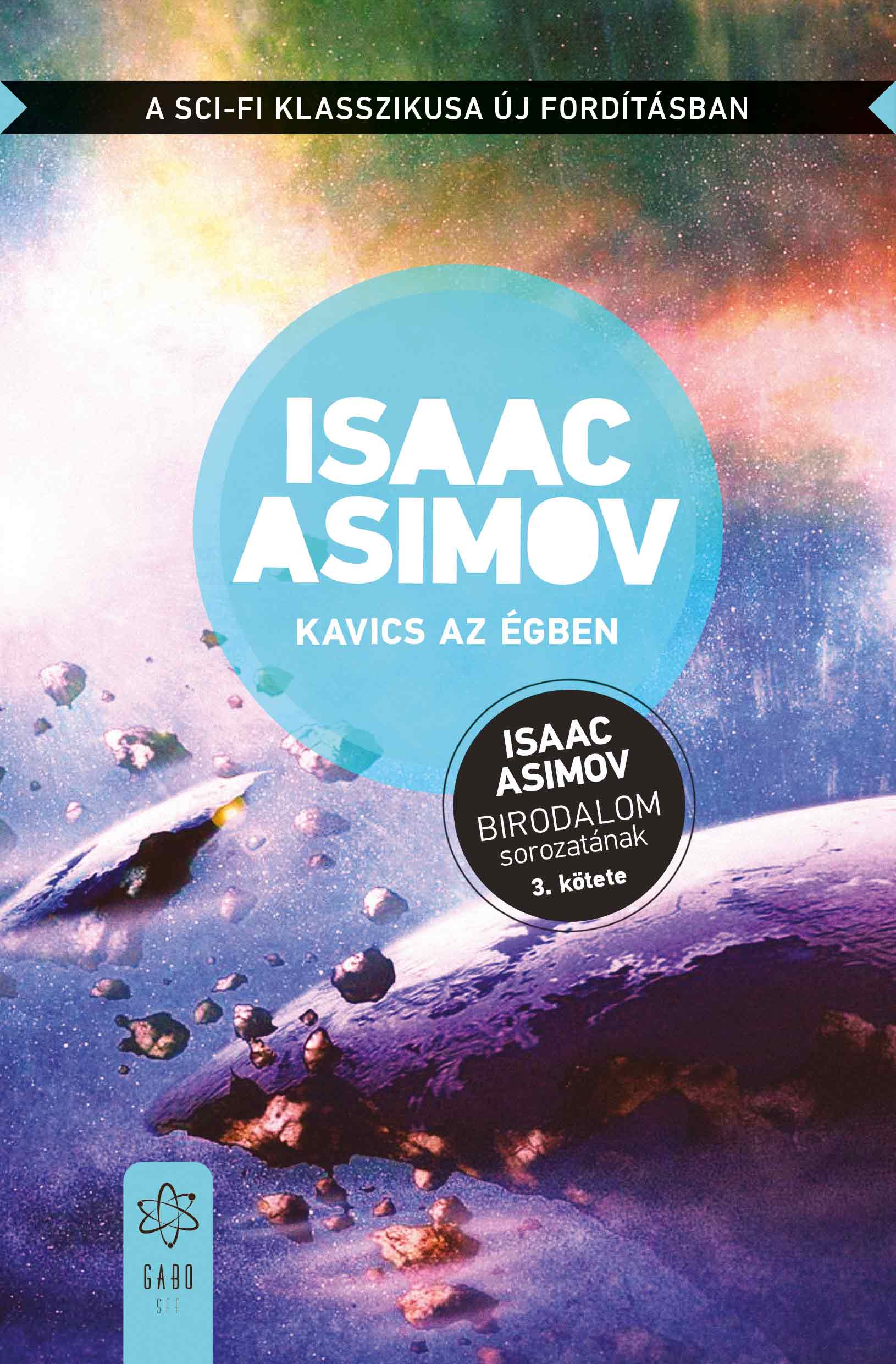 Isaac Asimov - Kavics az égben