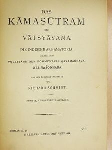 Vatsyayana - Das Kamasutram des Vatsyayana [antikvár]