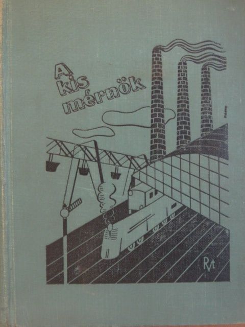 Sztrókay Kálmán - A kis mérnök [antikvár]