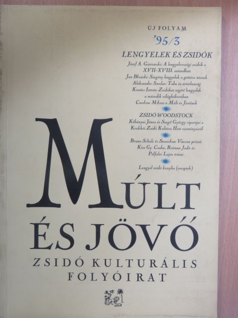 Aleksander Smolar - Múlt és Jövő 1995/3. [antikvár]