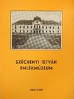 Dr. Környei Attila - Széchenyi István Emlékmúzeum [antikvár]