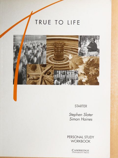 Simon Haines - True to Life - Starter - Personal Study Workbook [antikvár]