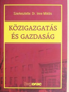 Bordás Mária - Közigazgatás és gazdaság [antikvár]