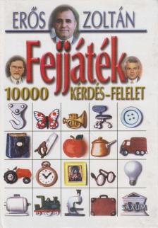 Erős Zoltán - Fejjáték I. [antikvár]