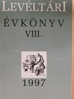 Csesznák Ildikó - Levéltári évkönyv VIII. [antikvár]