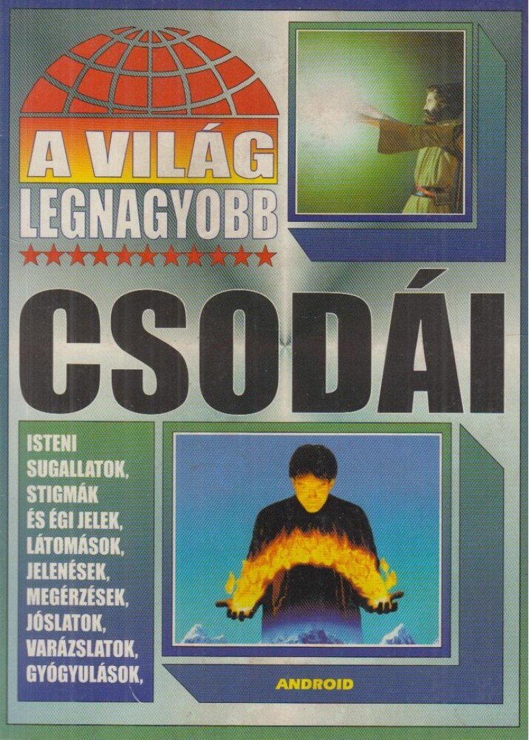 BOLYKI TAMÁS - A világ legnagyobb csodái [antikvár]