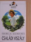 Isabela Guimares - Családi viszály [antikvár]