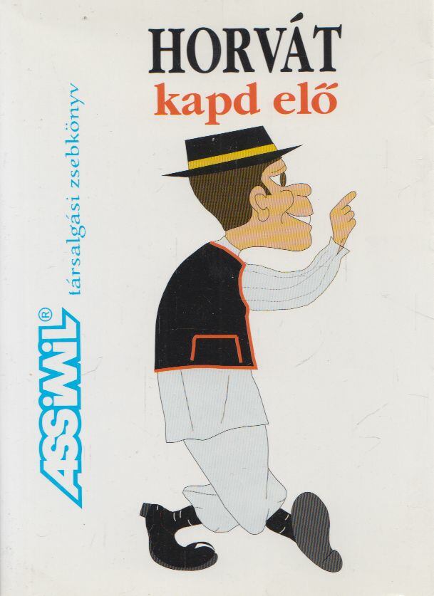 Jovanovic, Dragoslav - Horvát kapd elő [antikvár]