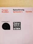 Tompos Erzsébet - Spanyolország építészete I. [antikvár]