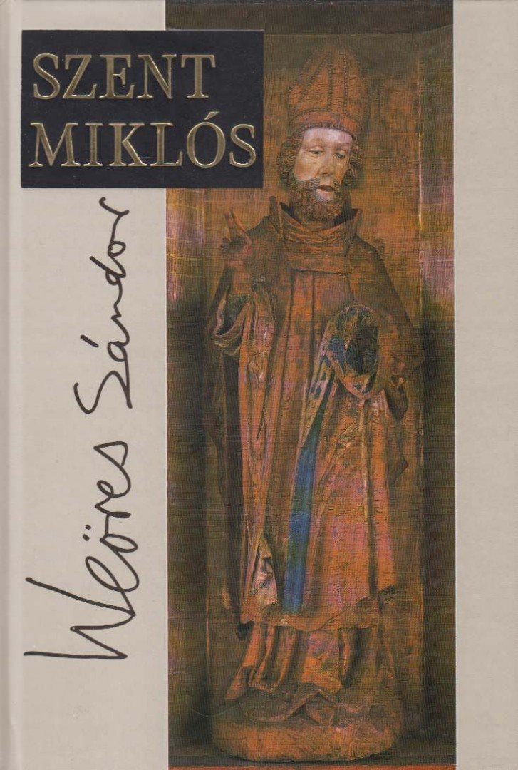 WEÖRES SÁNDOR - Szent Miklós [antikvár]