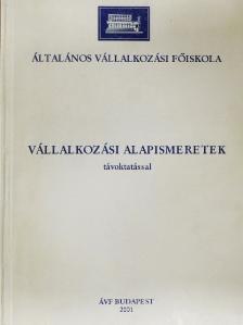 Tóth-Szabó Anna - Vállalkozási alapismeretek [antikvár]