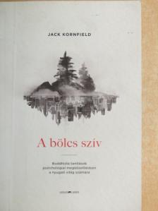 Jack Kornfield - A bölcs szív [antikvár]