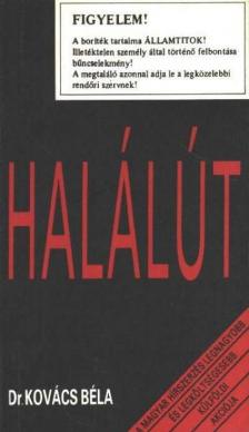 Dr. Kovács Béla - Halálút [antikvár]