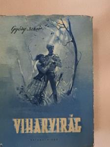 Győry Dezső - Viharvirág [antikvár]