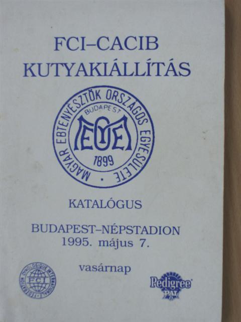 FCI-CACIB Kutyakiállítás 1995. május 7. [antikvár]