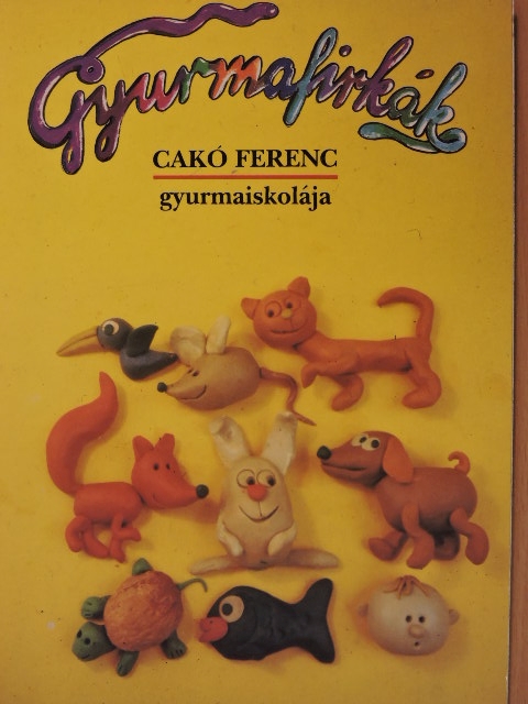 Dr. Páli Judit - Gyurmafirkák [antikvár]