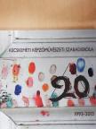 Harsányi Zsuzsanna - Kecskeméti Képzőművészeti Szabadiskola 1993-2013 [antikvár]