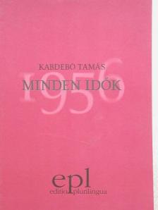 Kabdebó Tamás - Minden idők [antikvár]
