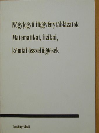 Kugler Sándorné - Négyjegyű függvénytáblázatok [antikvár]