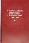 GÁL ANDRÁS - A szocializmus megvédése és megújítása (mini) [antikvár]