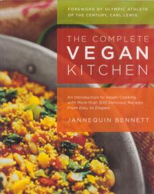 Jannequin Bennett - The Complete Vegan Kitchen [antikvár]