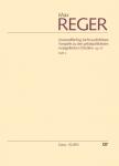 REGER, MAX - ZWEIUNDFÜNFZIG LEICHT AUSFÜHRBARE VORSP. ZU DEN GEBAEUCHLICHSTEN EVANG. CHORAELEN OP.67 HEFT 2
