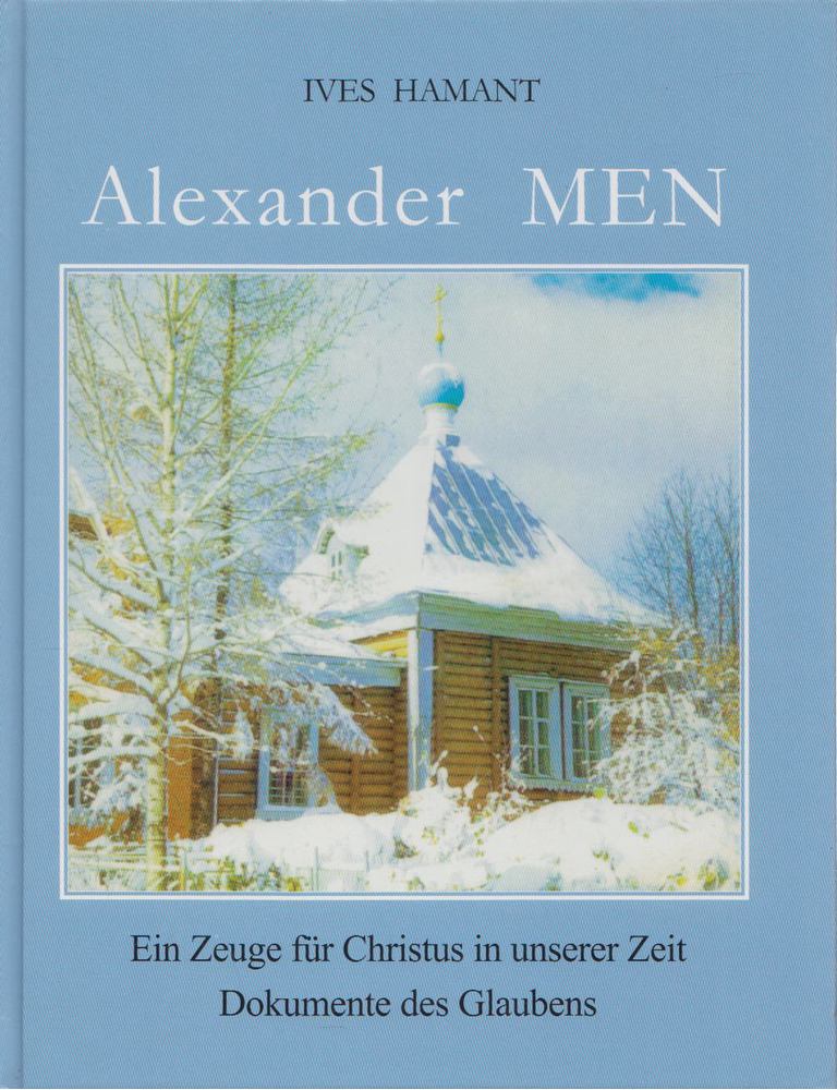 Ives Hamant - Alexander Men [antikvár]