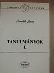 Horváth János - Tanulmányok I. [antikvár]